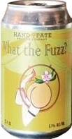 Hand of Fate Brewing Co. - What The Fuzz 6 Pack (6 pack 12oz cans) (6 pack 12oz cans)
